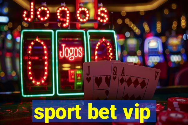 sport bet vip