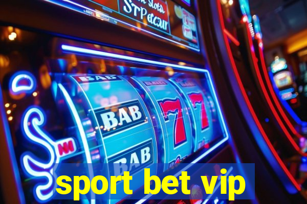 sport bet vip