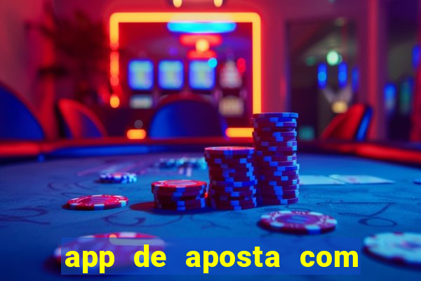 app de aposta com bonus de cadastro