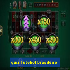 quiz futebol brasileiro