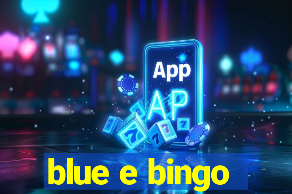 blue e bingo