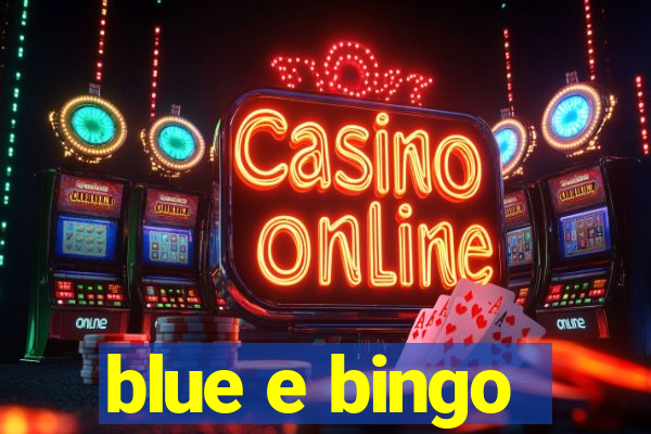 blue e bingo