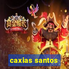 caxias santos