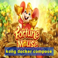 kong docker compose