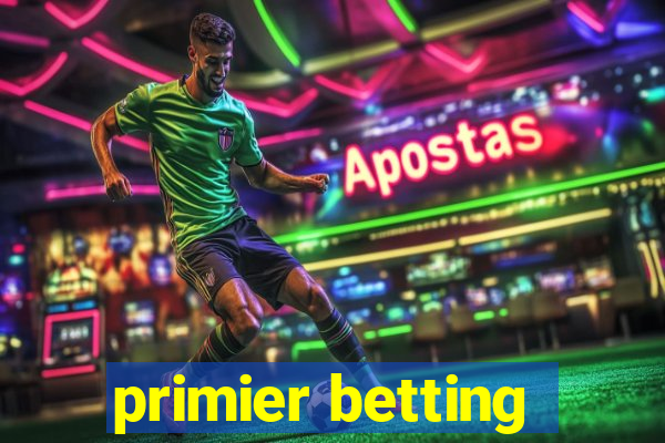 primier betting