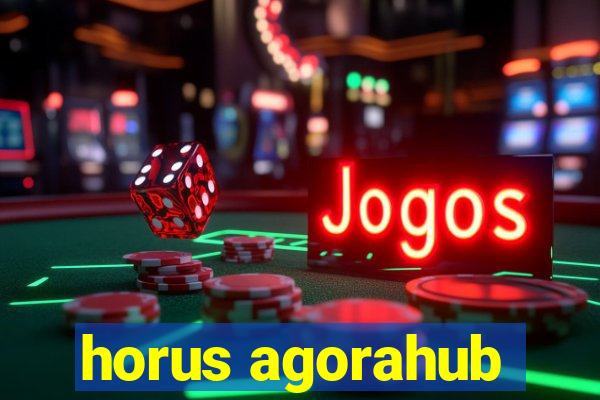 horus agorahub