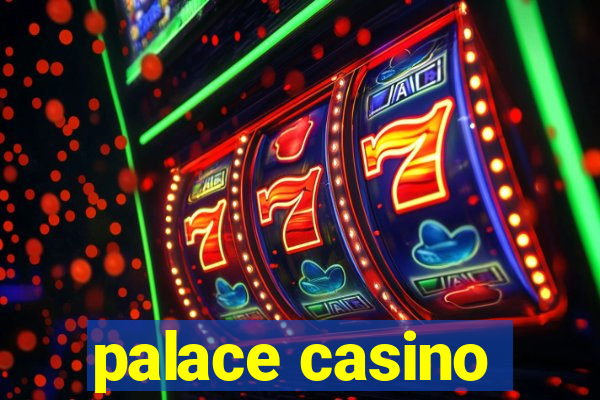 palace casino