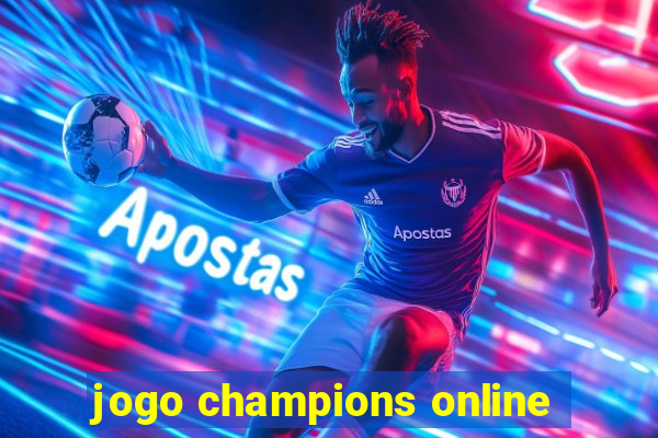 jogo champions online