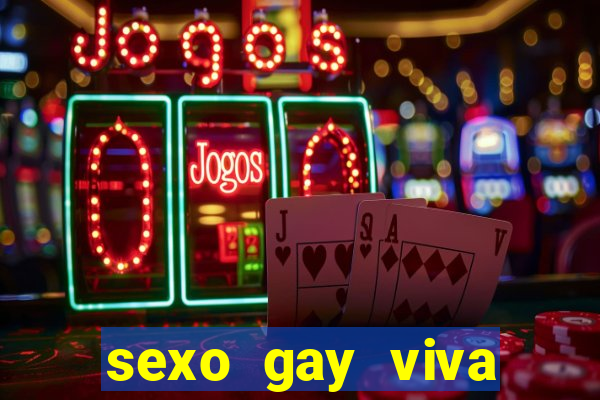 sexo gay viva local santos