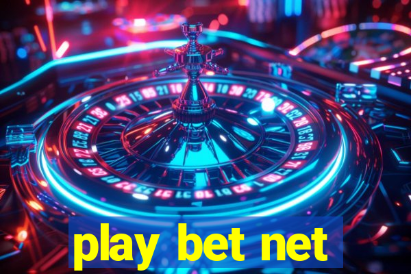 play bet net