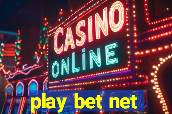 play bet net