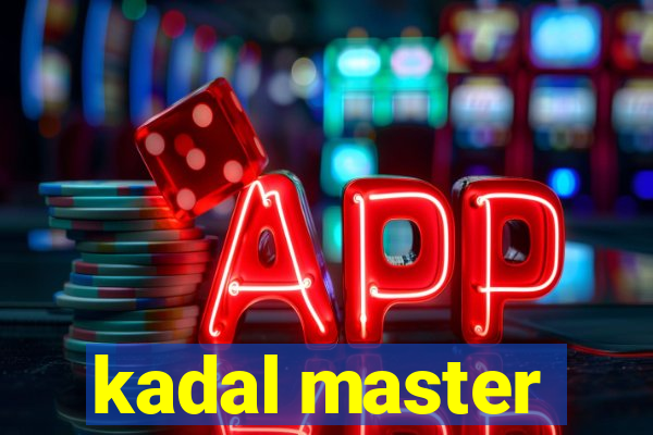 kadal master