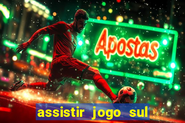 assistir jogo sul americana ao vivo