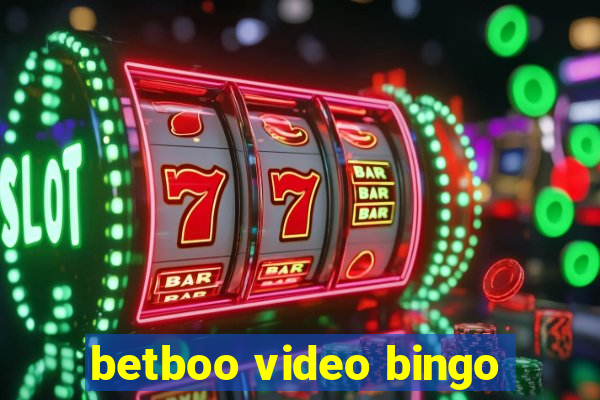 betboo video bingo