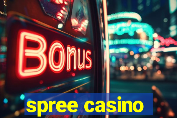 spree casino