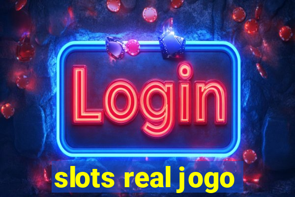 slots real jogo