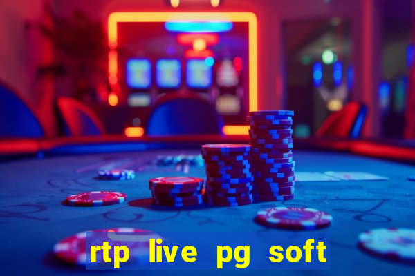 rtp live pg soft slot gacor jackpot taruhan77