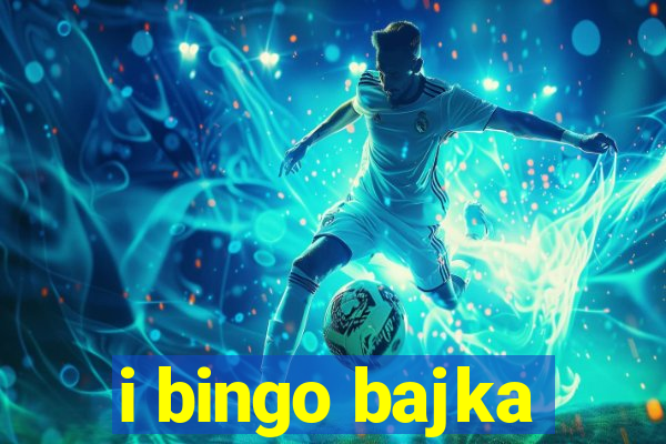 i bingo bajka