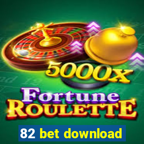 82 bet download