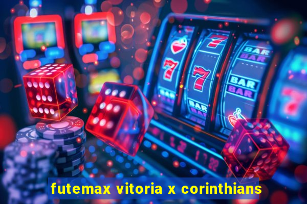 futemax vitoria x corinthians