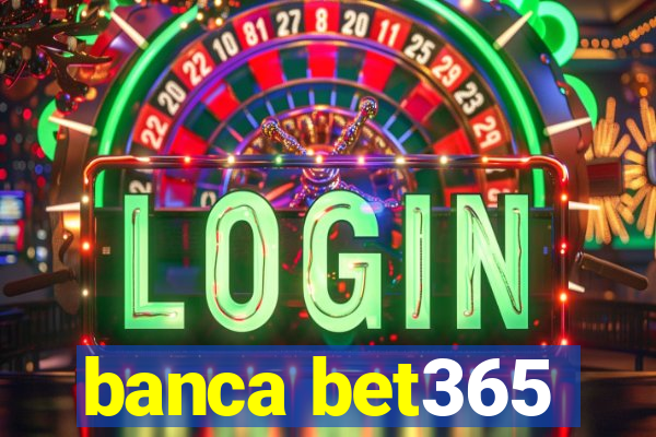 banca bet365