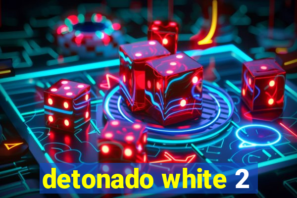 detonado white 2