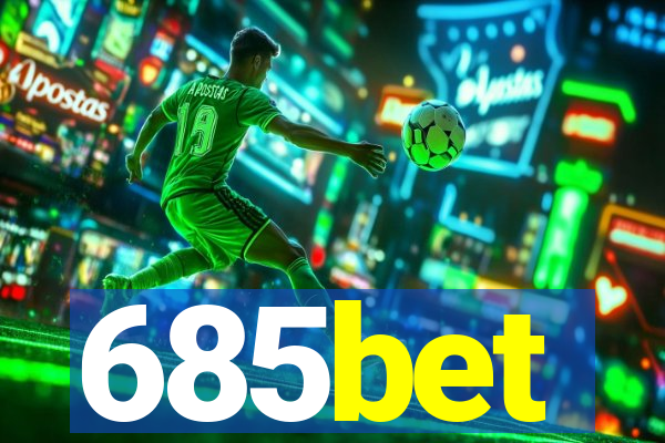 685bet