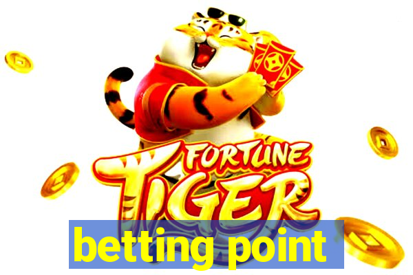 betting point