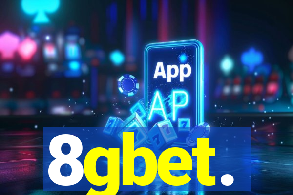 8gbet.