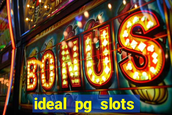 ideal pg slots paga mesmo