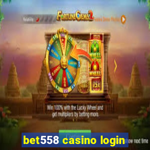 bet558 casino login