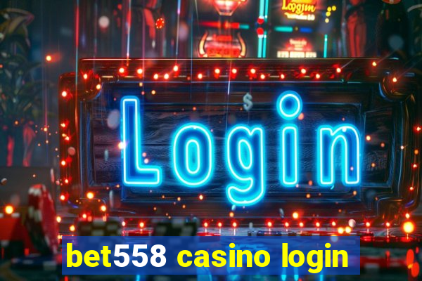 bet558 casino login