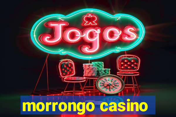 morrongo casino