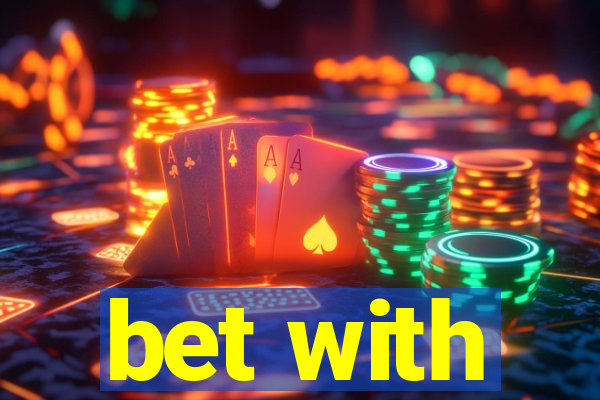 bet with