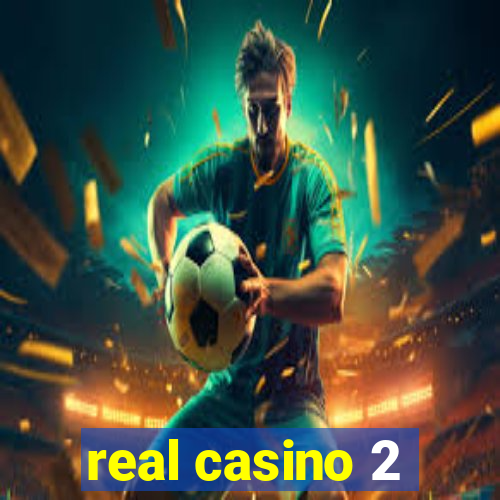 real casino 2