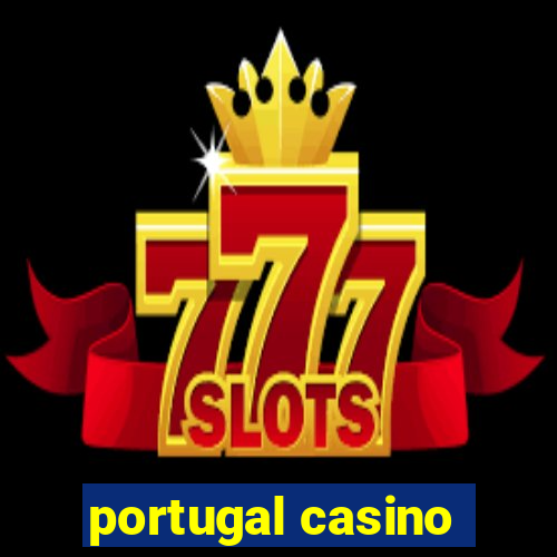 portugal casino