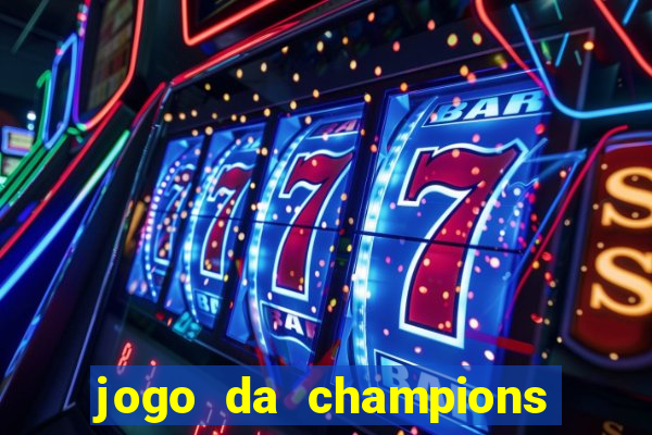 jogo da champions online gratis