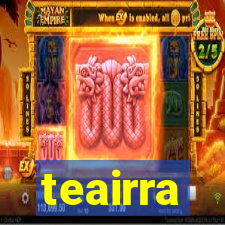 teairra