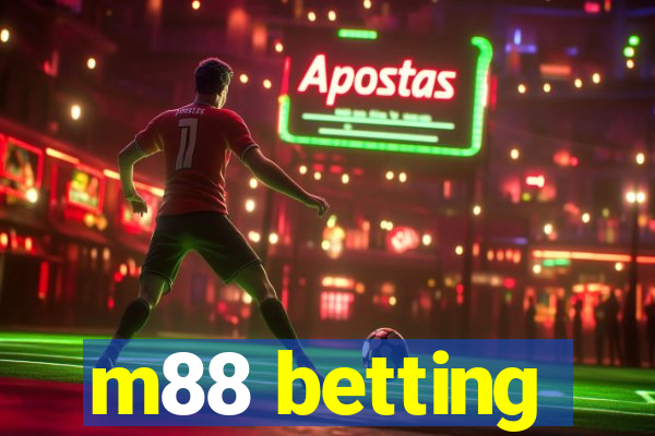 m88 betting