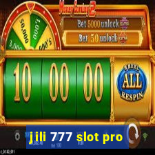 jili 777 slot pro