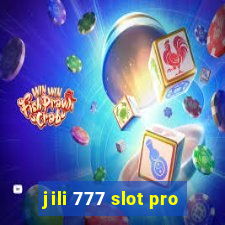 jili 777 slot pro