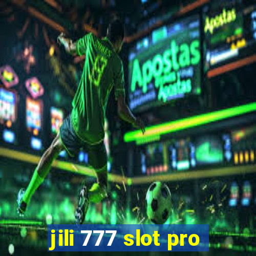 jili 777 slot pro