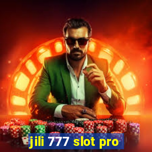 jili 777 slot pro