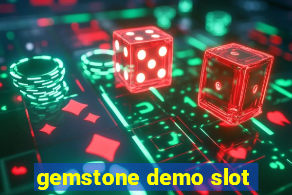 gemstone demo slot