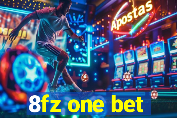 8fz one bet