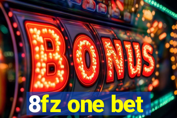 8fz one bet