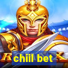 chiil bet