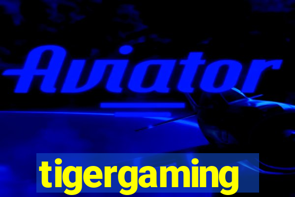 tigergaming