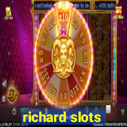 richard slots