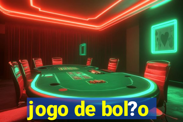 jogo de bol?o